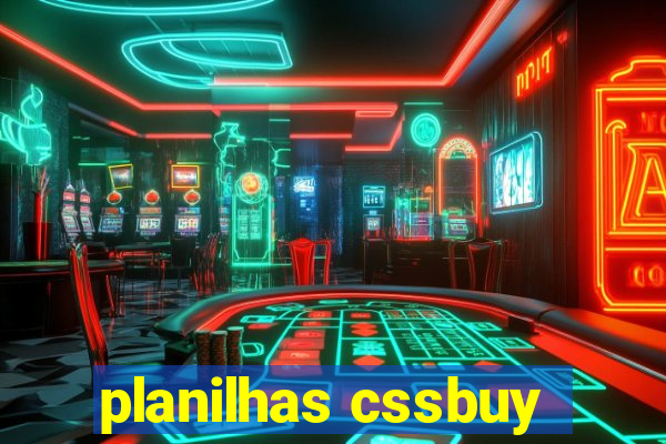 planilhas cssbuy